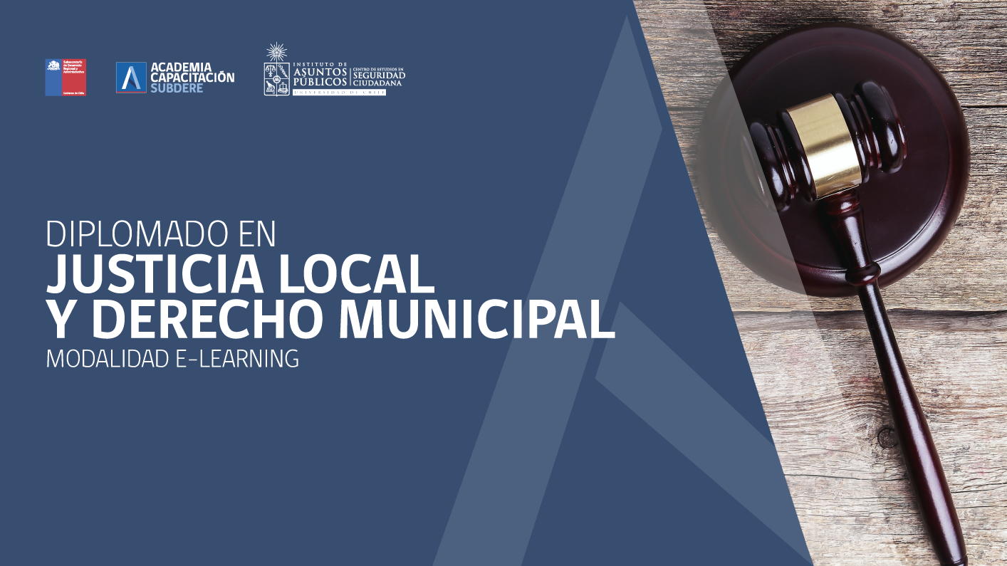 Diplomado en Justicia Local y Derecho Municipal 2022